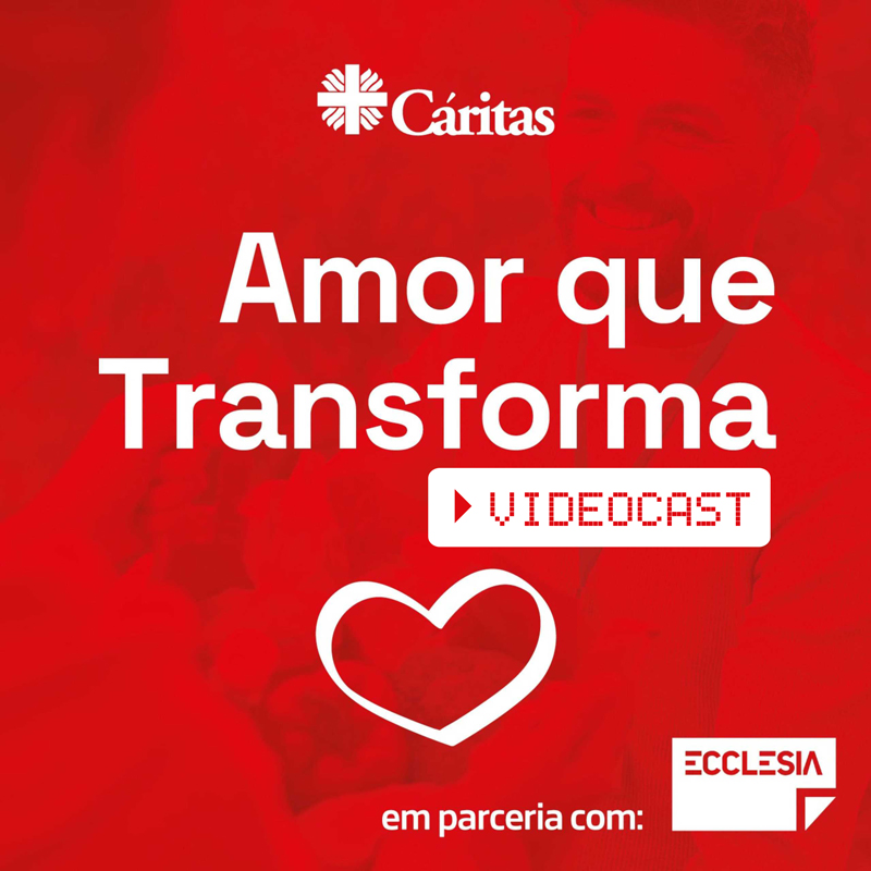 Amor que Transforma - Videocast