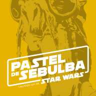 Pastel de Sebulba - Um podcast de Star Wars